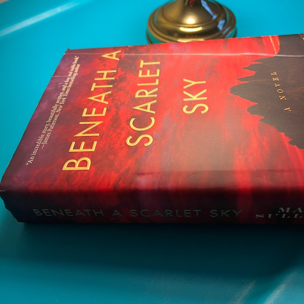 Beneath a Scarlet Sky by Mark Sullivan - Hardcover Book
